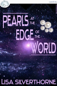 Pearls at the Edge of the World