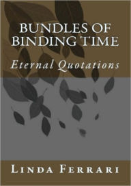 Title: Bundles of Binding Time, Author: Linda Ferrari