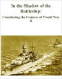 In the Shadow of the Battleship: Considering the Cruisers of World War II