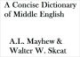 A Concise Dictionary of Middle English