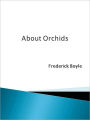 About Orchids