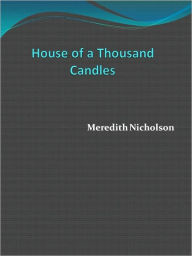 The House of a Thousand Candles