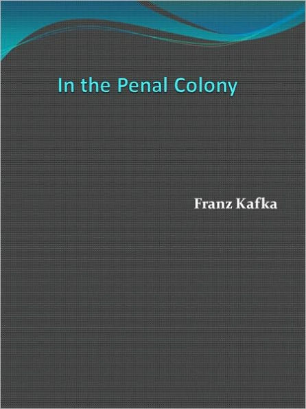 In the Penal Colony