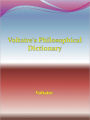 Voltaire's Philosophical Dictionary