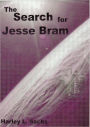 The Search for Jesse Bram