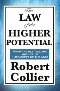 The Law of Higher Potential