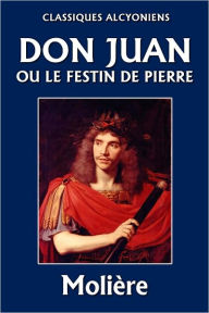 Title: Don Juan, ou le Festin de pierre, Author: Molière