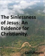 Sinlessness of Jesus: An Evidence for Christianity