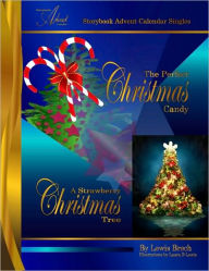 The Perfect Christmas Candy and A Strawberry Christmas Tree: Storybook Advent Calendar Singles