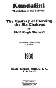 Kundalini The Mother of the Universe: The Mystery of Piercing the Six Chakras