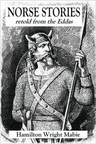 NORSE STORIES - retold from the Eddas