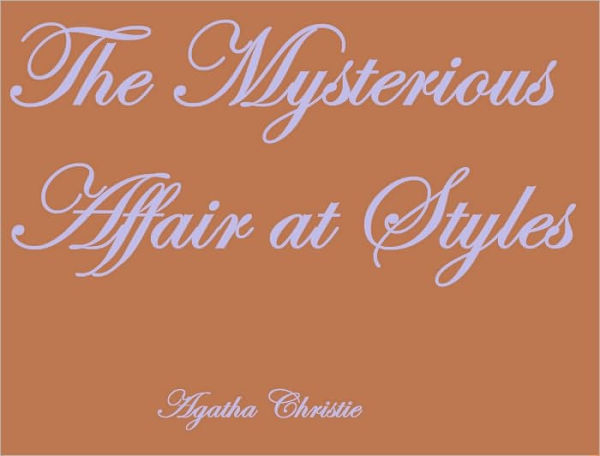 The Mysterious Affair at Styles (Hercule Poirot Series)