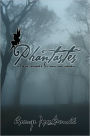 Phantastes, A Faerie Romance for Men and Women