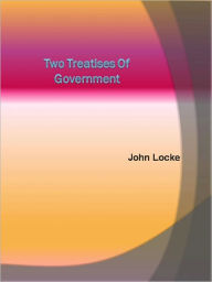 Title: Two Treatises of Government, Author: John Locke