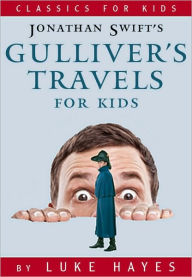 Gulliver's Travels for Kids: A Read-to-Me Classic