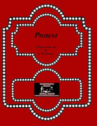Title: Protest, Author: J. R. Simons