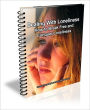 Dealing With Loneliness: How to Break Free and Conquer Loneliness