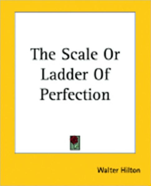 Scale (or Ladder) of Perfection