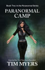 Paranormal Camp (#2 Paranormal Kids Series)