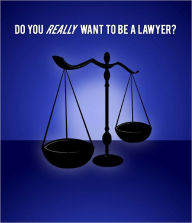 Title: Do You Want To Be A Lawyer?, Author: Andreoli