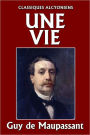 Une Vie by Guy de Maupassant