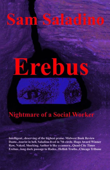 Erebus: Nightmare of a Social Worker