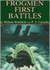 FROGMEN FIRST BATTLES