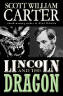 Lincoln and the Dragon