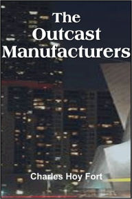 The Outcast Manufacturers