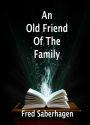 An Old Friend Of The Family