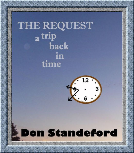 The Request, A Trip back in Time