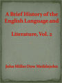 A Brief History of the English Language and Literature, Vol. 2
