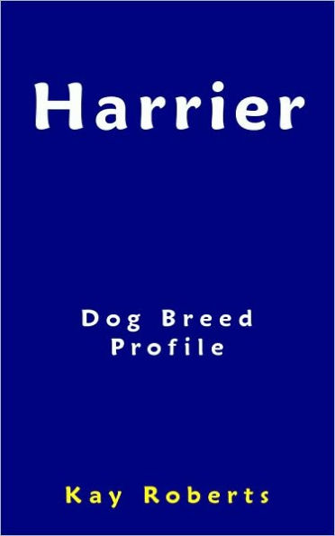 Harrier Dog Breed Profile