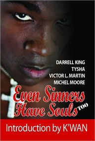 Title: Even Sinners Have Souls TOO, Author: Darrell King