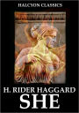 SHE by H. Rider Haggard (SHE Series #1)