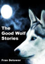 The Good Wolf Stories