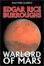 The Warlord of Mars by Edgar Rice Burroughs [Barsoom #3]