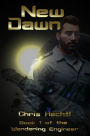 New Dawn Book 1 of the Wandering Engineer