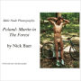 Male Nude Photography- Poland- Martin In The Forest