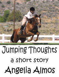 Title: Jumping Thoughts, Author: Angelia Almos