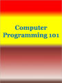 Computer Programming 101