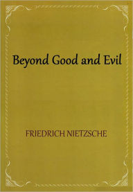 Beyond Good and Evil