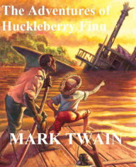 The Adventures of Huckleberry Finn