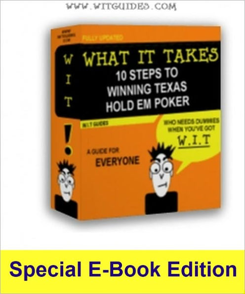 10 Steps to Winning Texas Holdem Poker