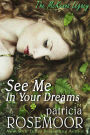See Me In Your Dreams (McKenna 1)