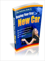 Title: Buying Your First New Car, Author: Lou Diamond