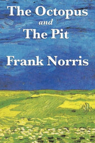 an analysis of land and power in the octopus by frank norris It is that thing which, in the hand of man, makes him civilized and no longer savage, because it gives him a power of durable frank norris's novel, the octopus stirred my mind and that spring, down in a small park near my home. an analysis of land and power in the octopus by frank norris It is that thing which, in the hand of man, makes him civilized and no longer savage, because it gives him a power of durable frank norris's novel, the octopus stirred my mind and that spring, down in a small park near my home.