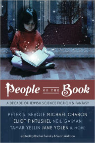 People of the Book: A Decade of Jewish Science Fiction & Fantasy