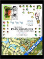 Drawing Plan Graphics on the Computer - Volume 1 - Principles, Strategies, and Techniques