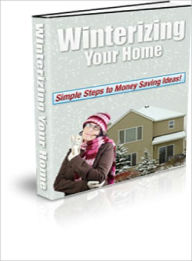 Title: Winterizing Your Home, Author: Lou Diamond